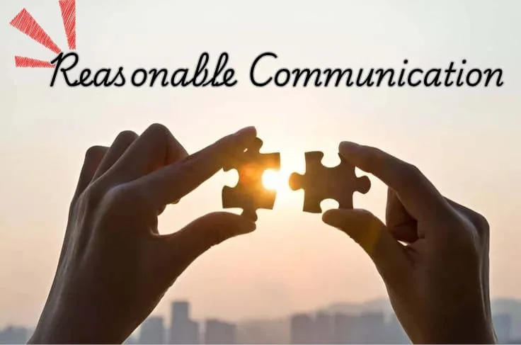 reasonable communication