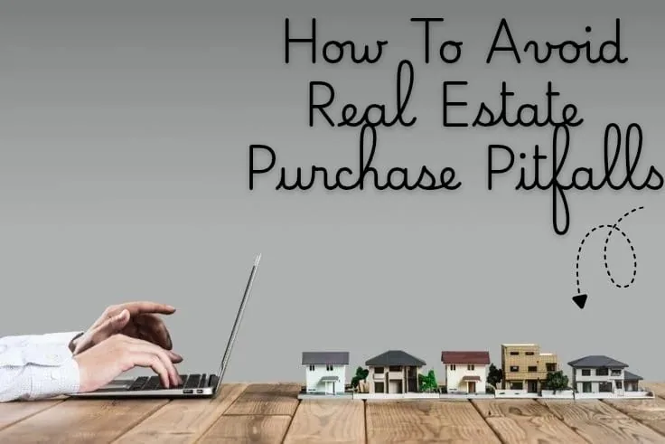 real estate pitfalls