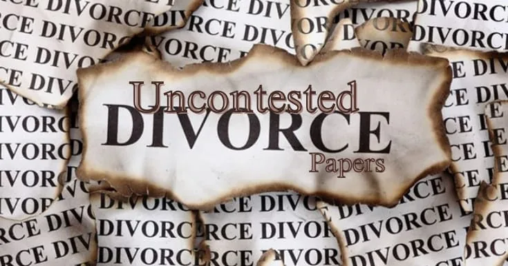 Uncontested Divorce Papers: How to File Without a Lawyer