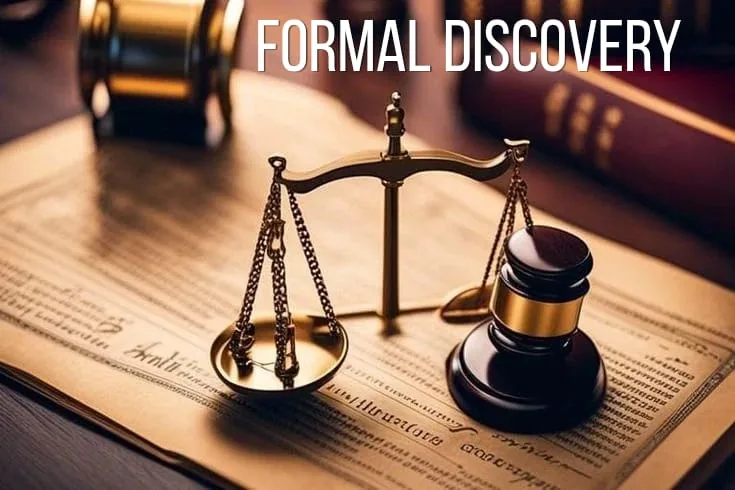 formal discovery