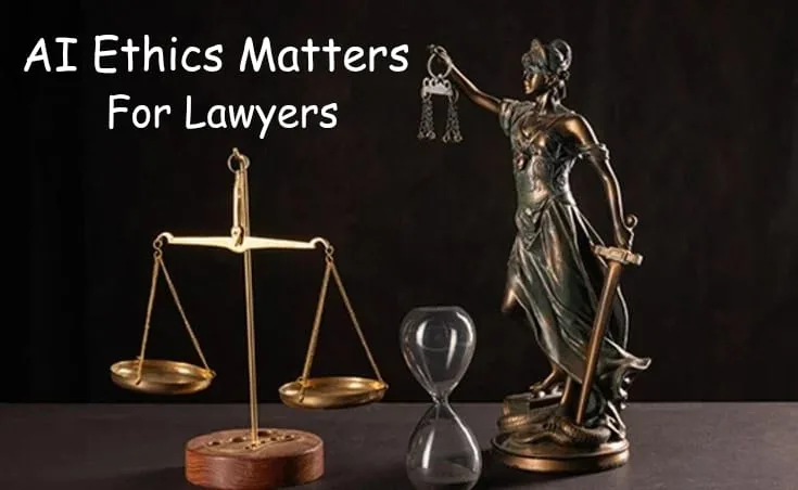 AI ehics for lawyers